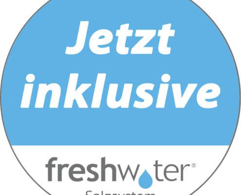 Jetzt inklusive Salzsystem Button